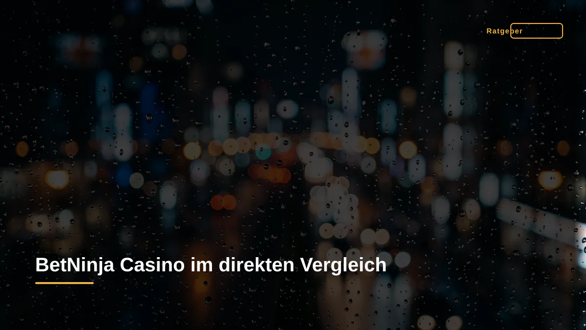 BetNinja Casino im direkten Vergleich