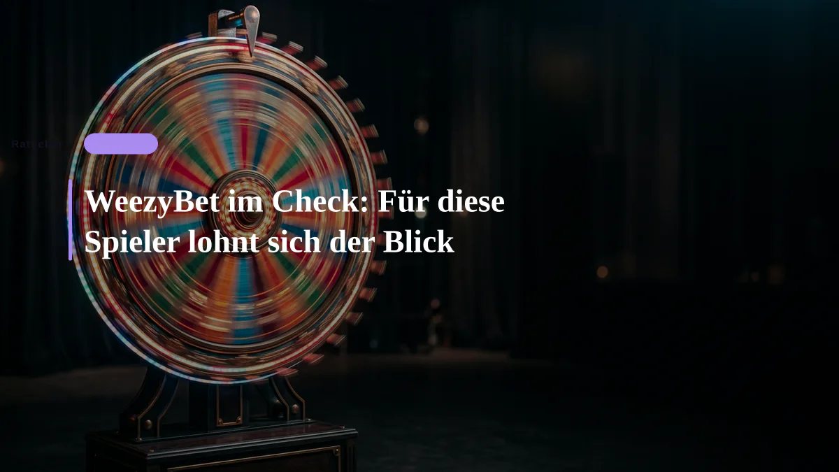 WeezyBet im Check: Für diese Spieler lohnt sich der Blick