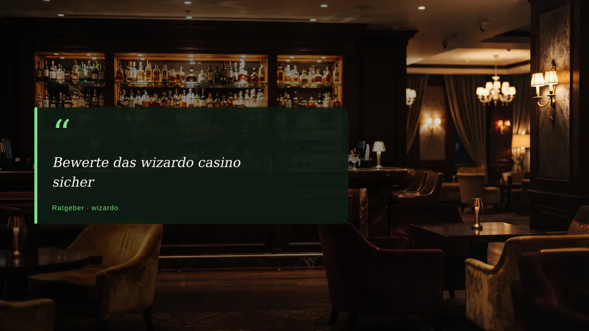 Bewerte das wizardo casino sicher