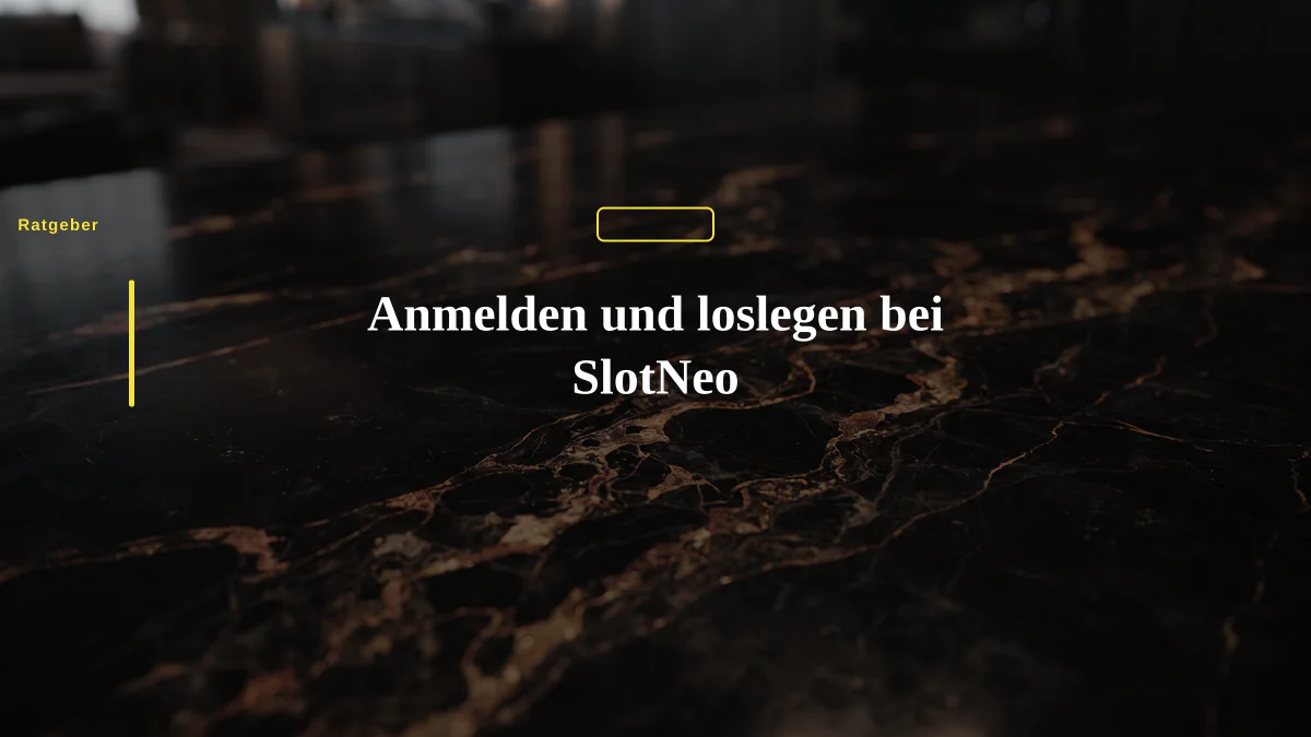 Anmelden und loslegen bei SlotNeo