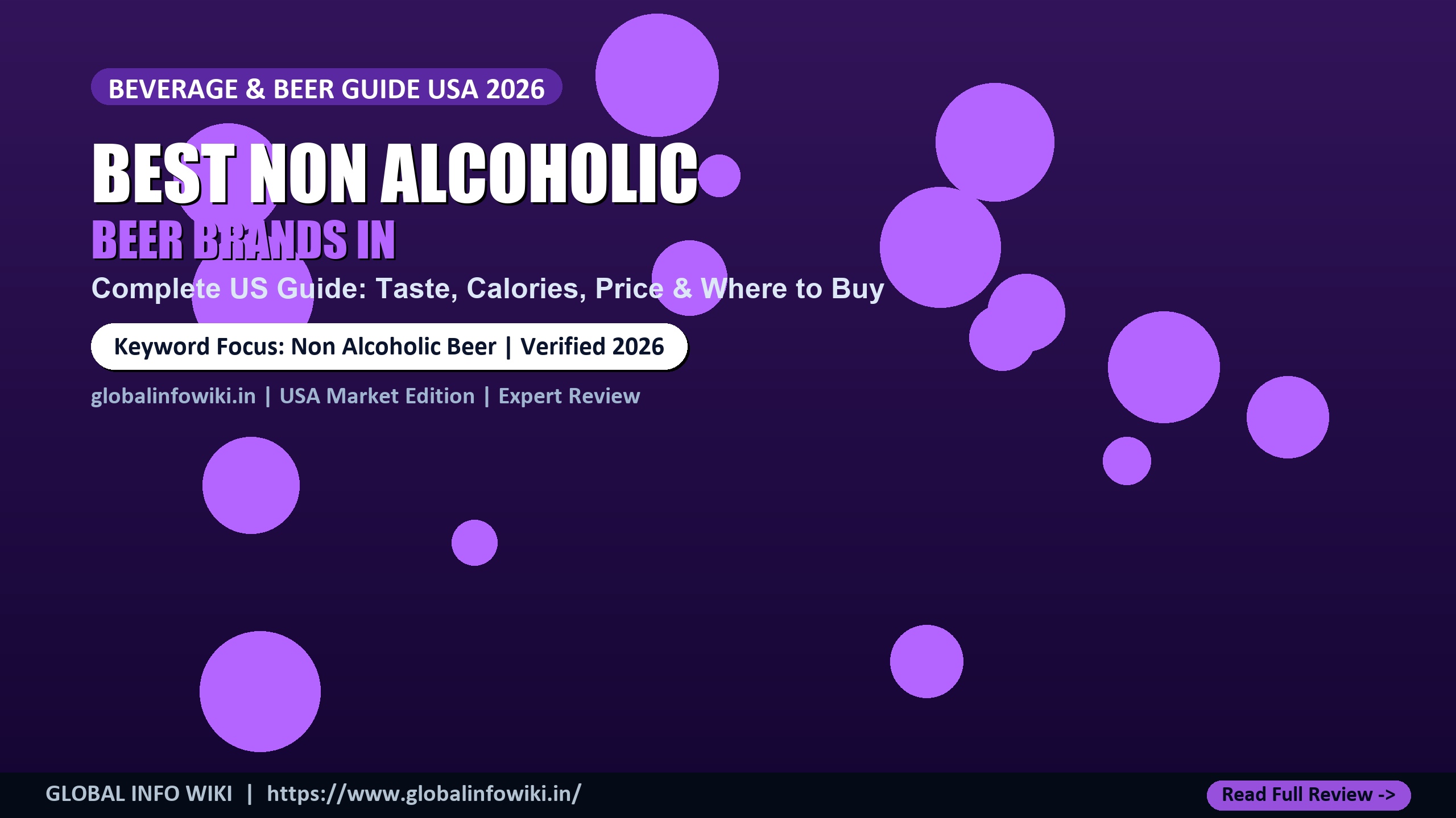 Non Alcoholic Beer Guide 2026 - Brands, Calories & Taste Review Best Non Alcoholic Beer Brands in the US 2026 Complete Guide