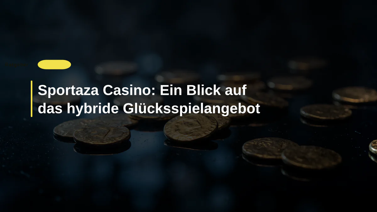 Sportaza Casino: Ein Blick auf das hybride Glücksspielangebot