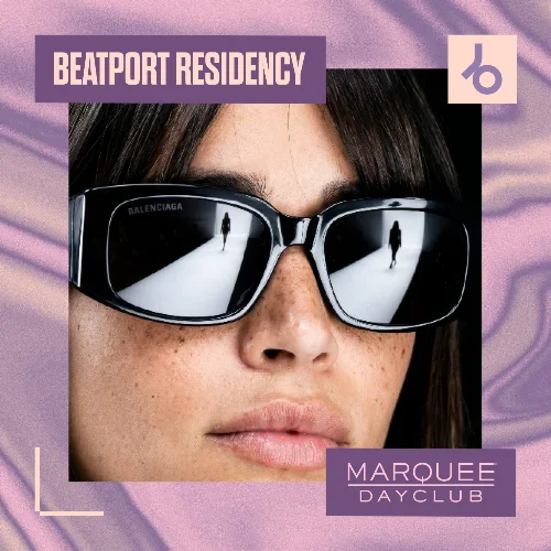Layla Benitez – Beatport Residency x Marquee Dayclub Layla Benitez – Beatport Residency x Marquee Dayclub