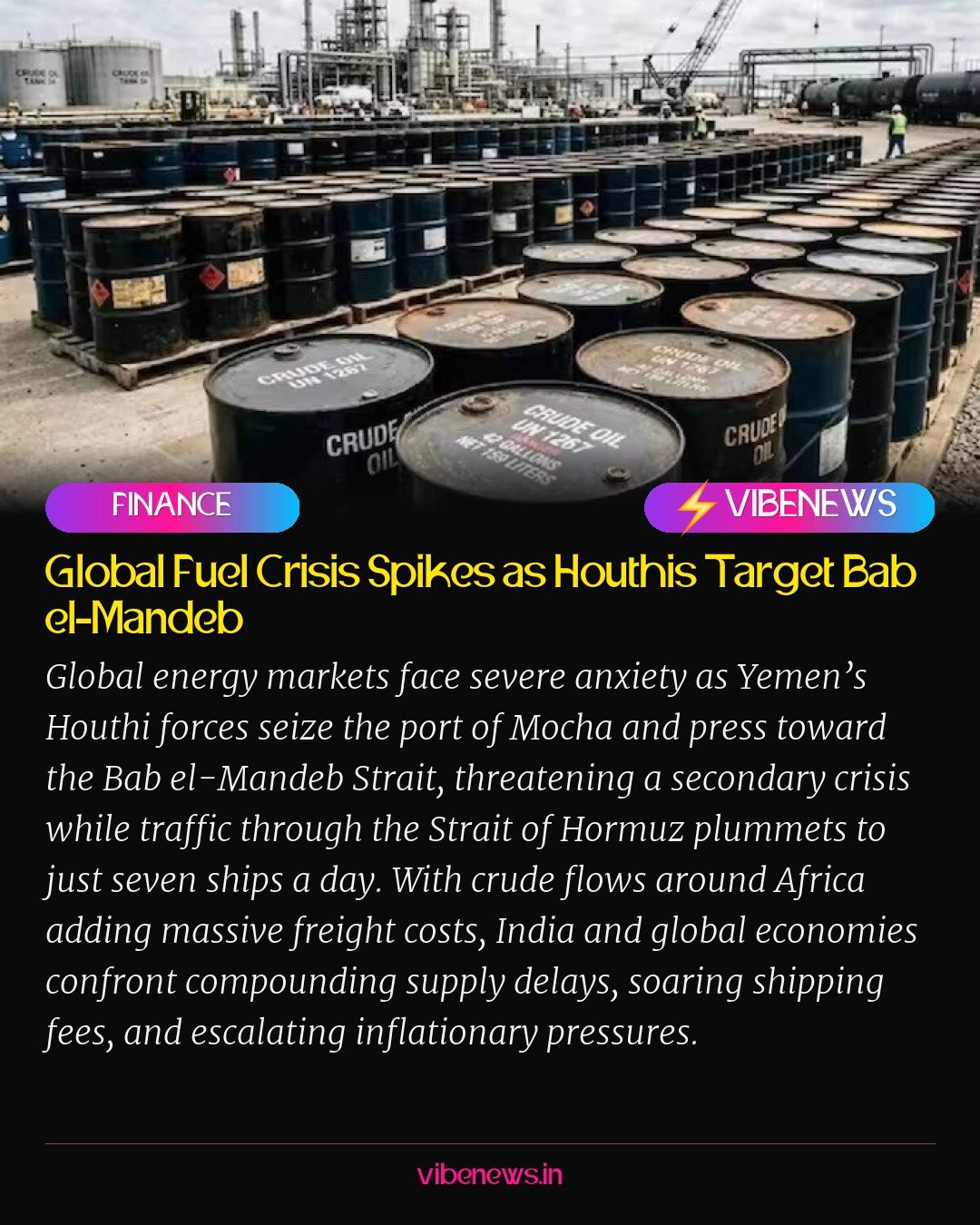 Global Fuel Crisis Spikes as Houthis Target Bab el-Mandeb