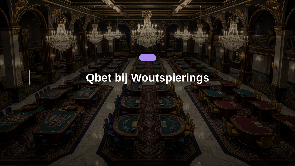 Qbet bij Woutspierings