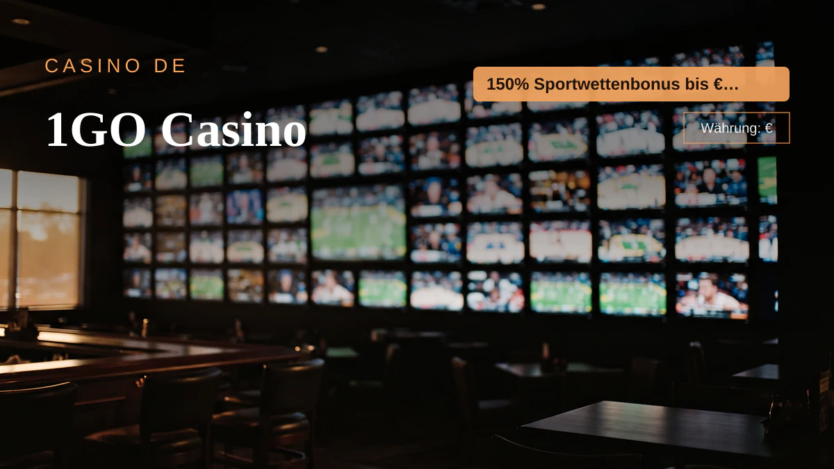 1GO Casino — Willkommensbonus 150% Sportwettenbonus bis €100 10, Zahlungen: Visa, Mastercard, Skrill, Neteller, Sofort