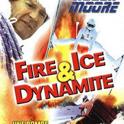 feu glace et dynamite