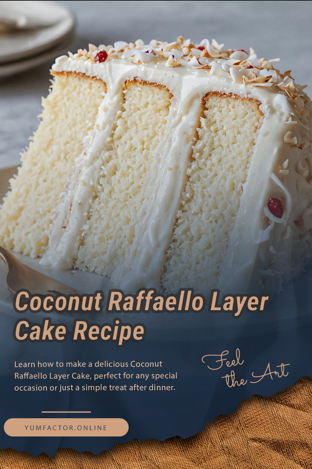 Coconut Raffaello Layer Cake Recipe