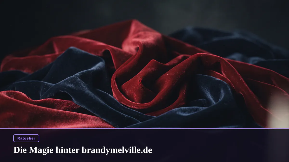 Die Magie hinter brandymelville.de