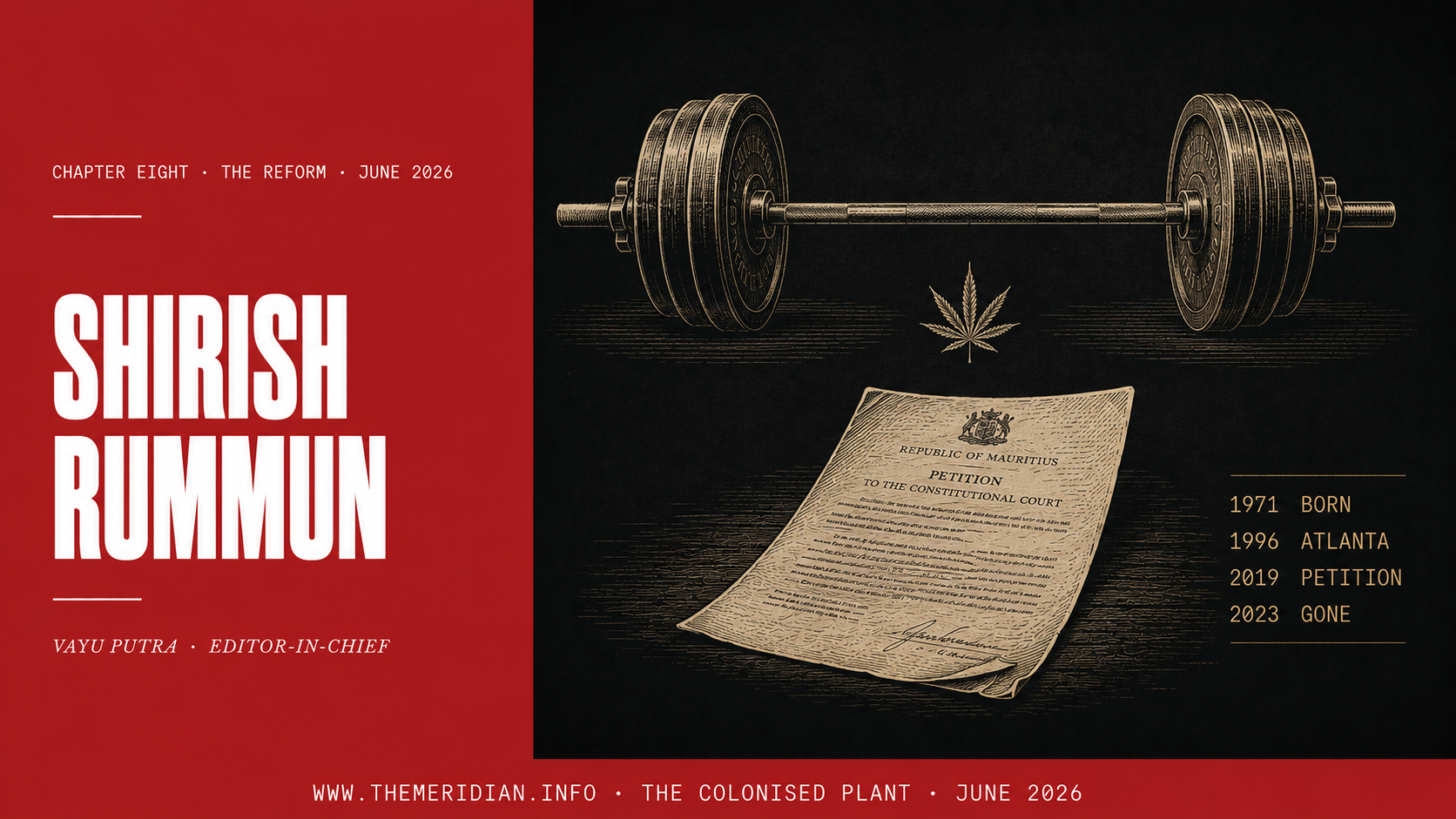 Shirish Rummun Olympic Weightlifter Mauritius Constitutional Challenge Cannabis DDA 2000 The Meridian