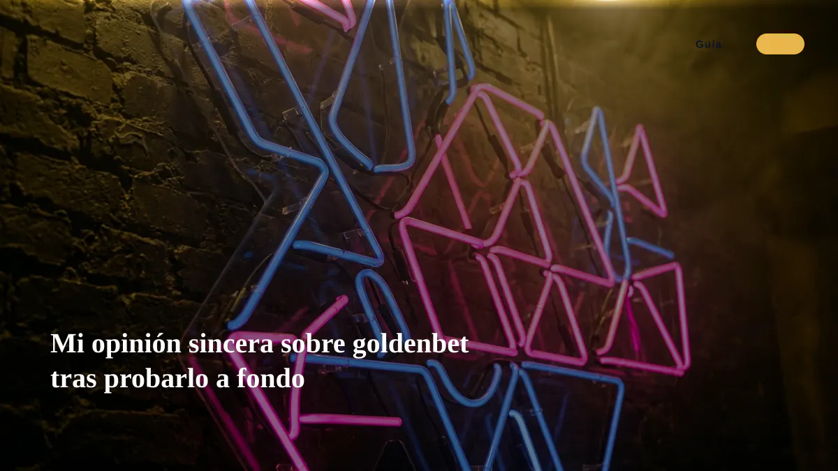 Mi opinión sincera sobre goldenbet tras probarlo a fondo