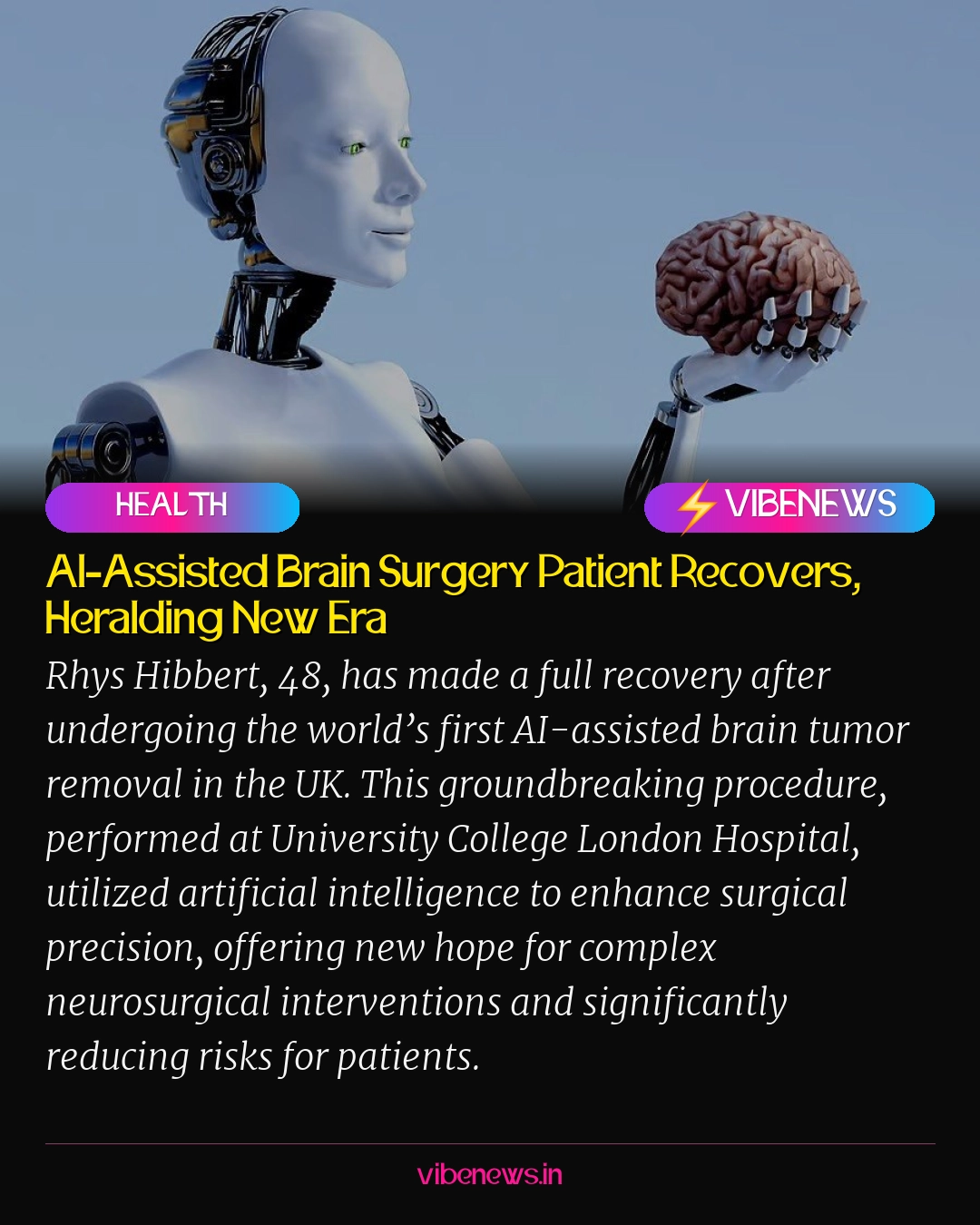 AI-Assisted Brain Surgery Patient Recovers, Heralding New Era