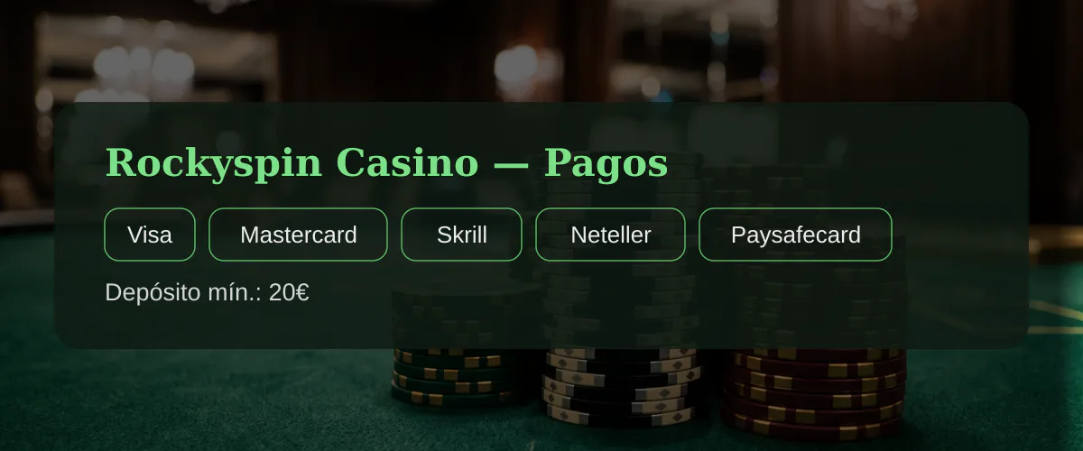 Rockyspin Casino — Pagos: Visa, Mastercard, Skrill, Neteller, Paysafecard Rockyspin Casino — Pagos: Visa, Mastercard, Skrill, Neteller, Paysafecard