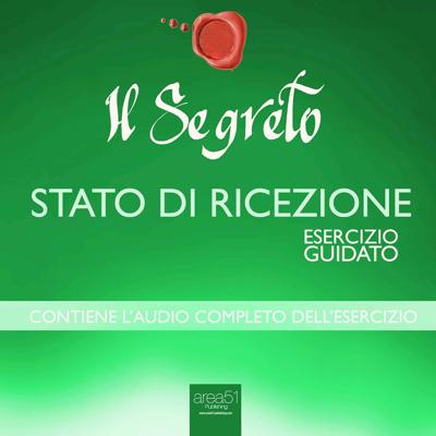 Michael Doody - Il Segreto - Stato di ricezione꞉ Esercizio guidato (2015) (mp3 - 128 kbps)