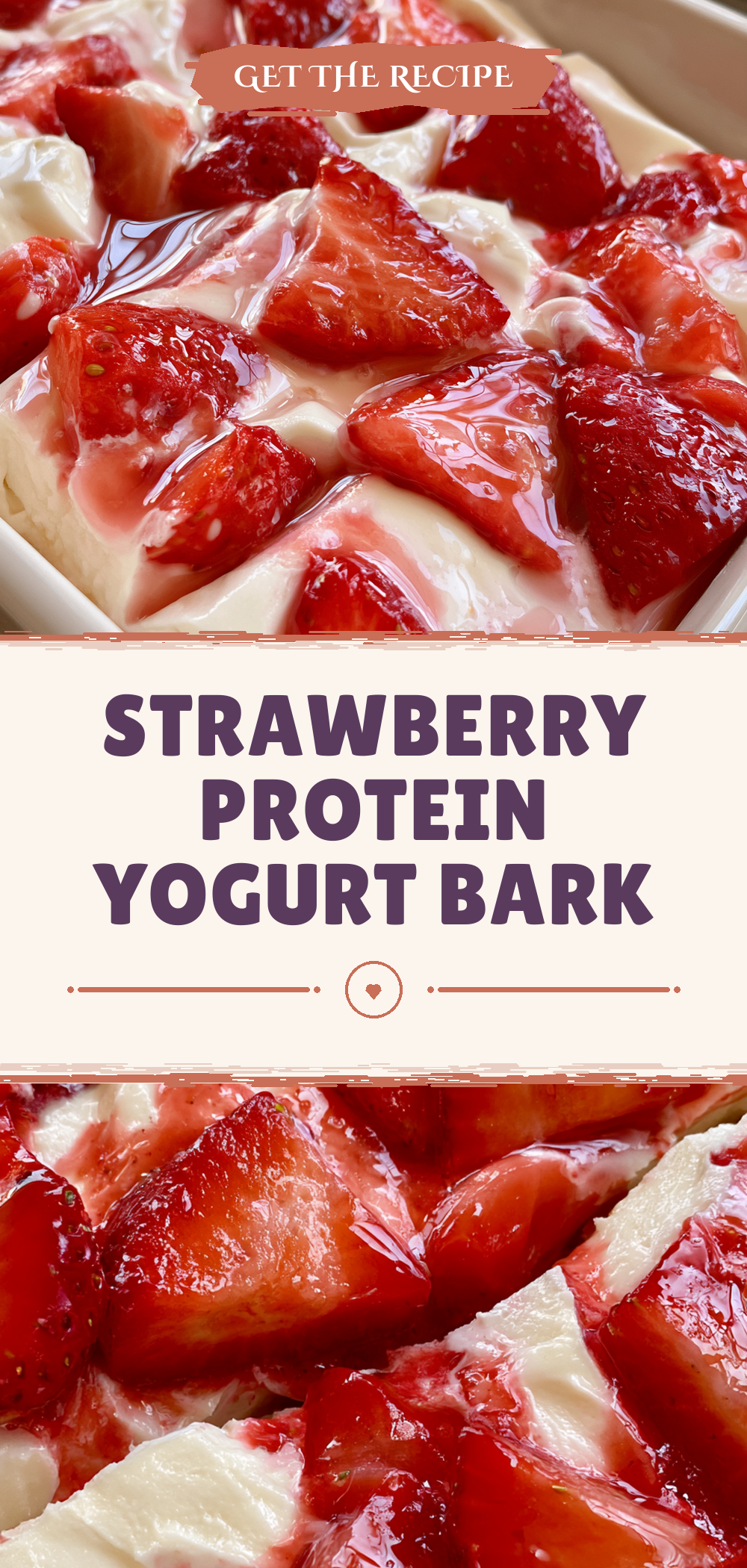 Pinterest graphic for Strawberry Protein Yogurt Bark