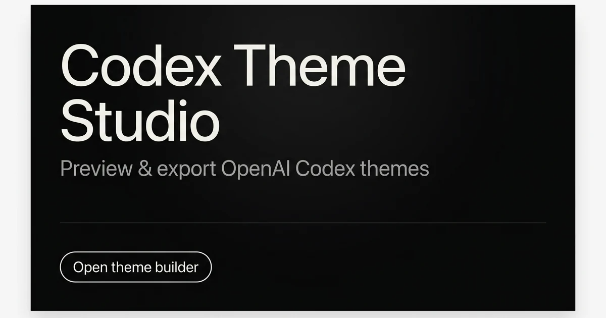 Build, preview, and export theme packs for OpenAI Codex · Codex Theme ...