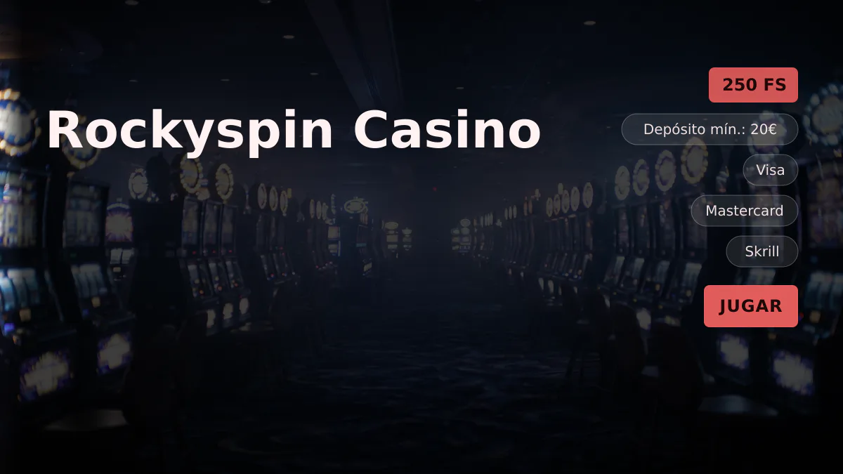 Rockyspin Casino — bono de bienvenida 55% hasta 500€ + 250 FS, pagos: Visa, Mastercard, Skrill, Neteller, Paysafecard