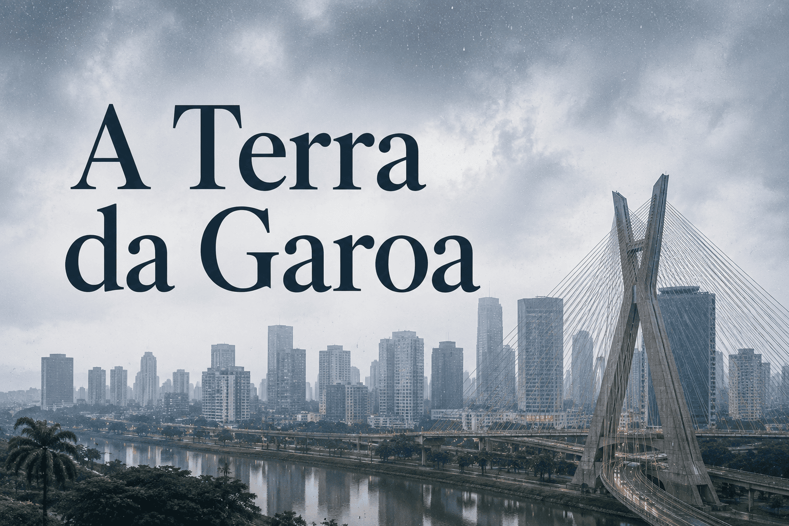 Qual cidade é conhecida como Terra da Garoa?
