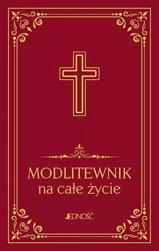 Modlitewnik na całe życie