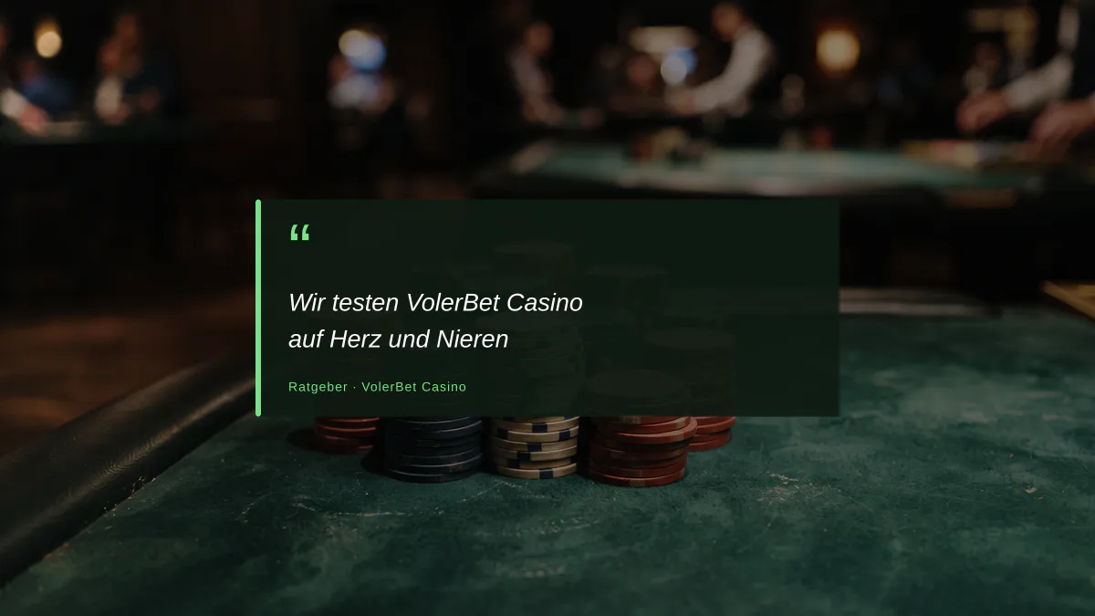 Wir testen VolerBet Casino auf Herz und Nieren