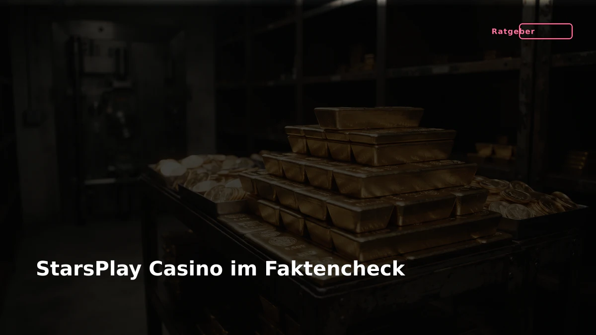 StarsPlay Casino im Faktencheck