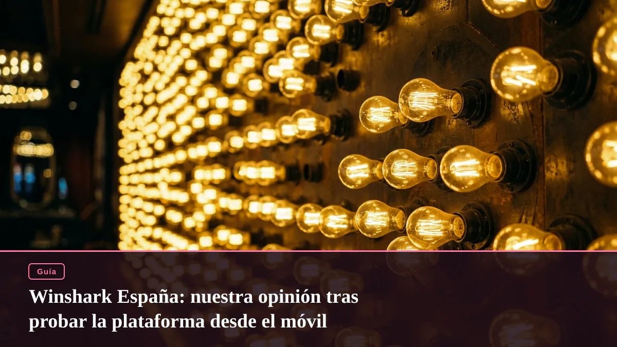 Winshark España: nuestra opinión tras probar la plataforma desde el móvil