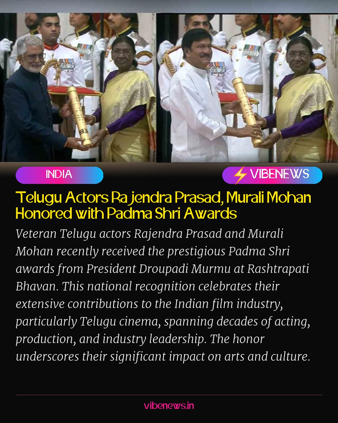 Telugu Actors Rajendra Prasad, Murali Mohan Honored with Padma Shri Awards