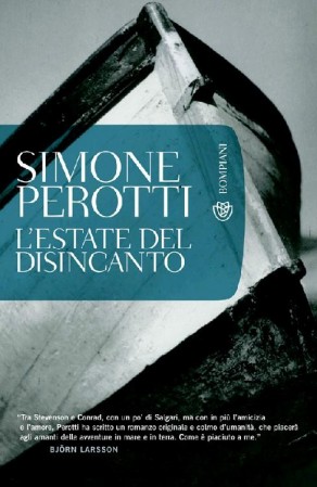 Simone Perotti - L'estate del disincanto (2015)