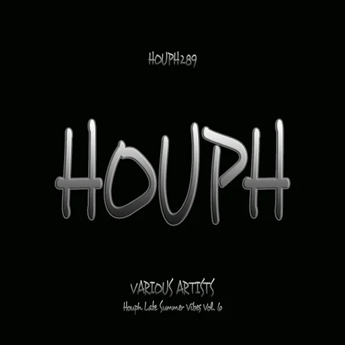 VA – Houph Late Summer Vibes Vol. 6 [HOUPH289]