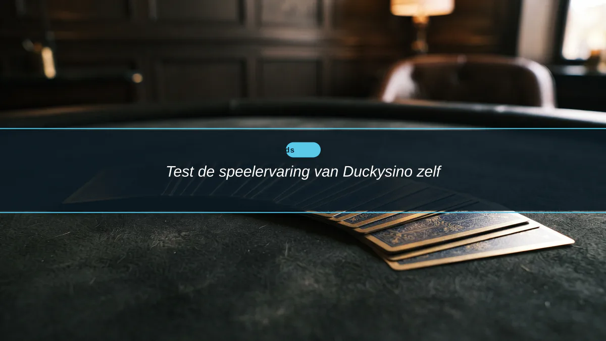 Test de speelervaring van Duckysino zelf