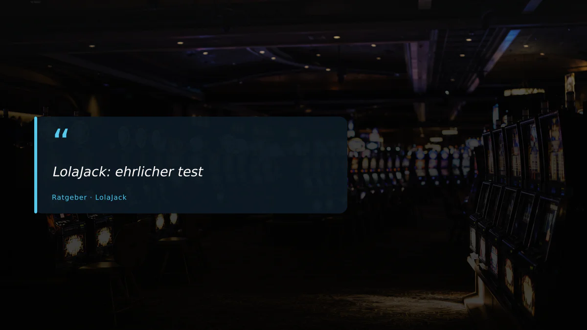 LolaJack: ehrlicher test