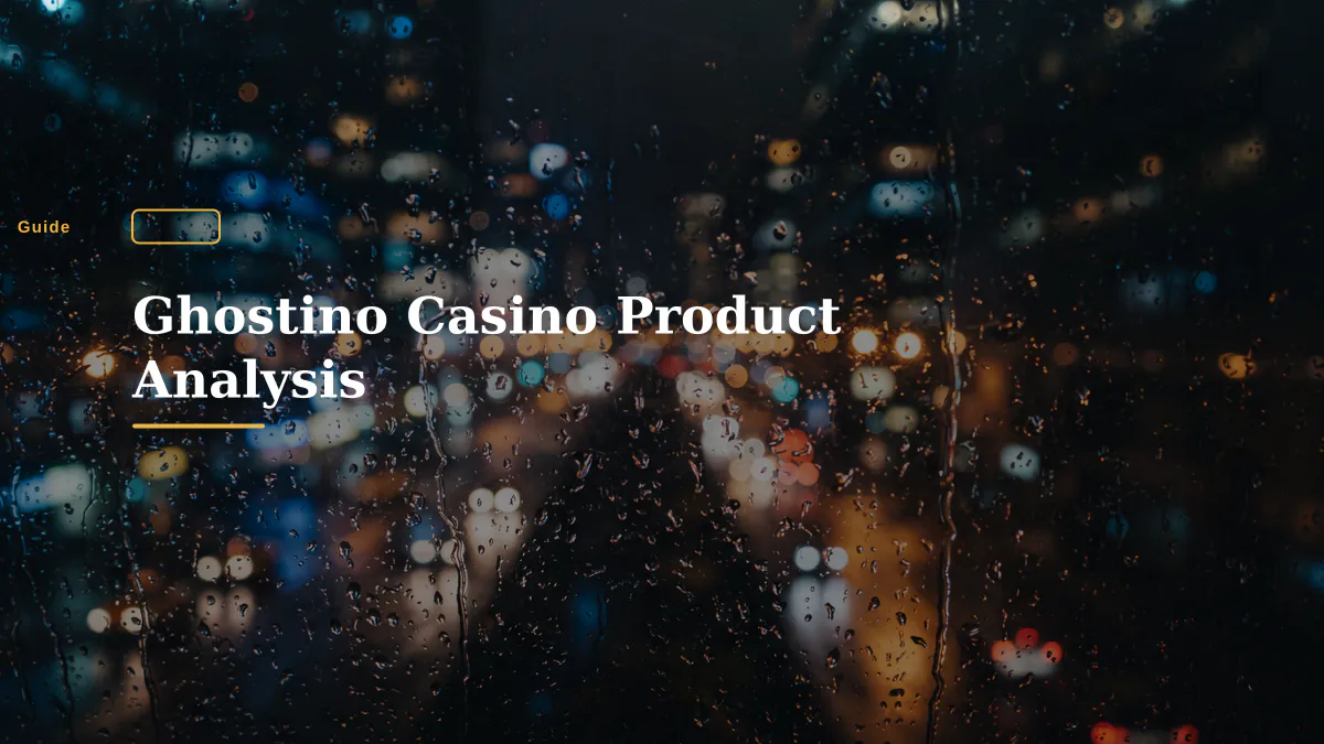 Ghostino Casino Product Analysis