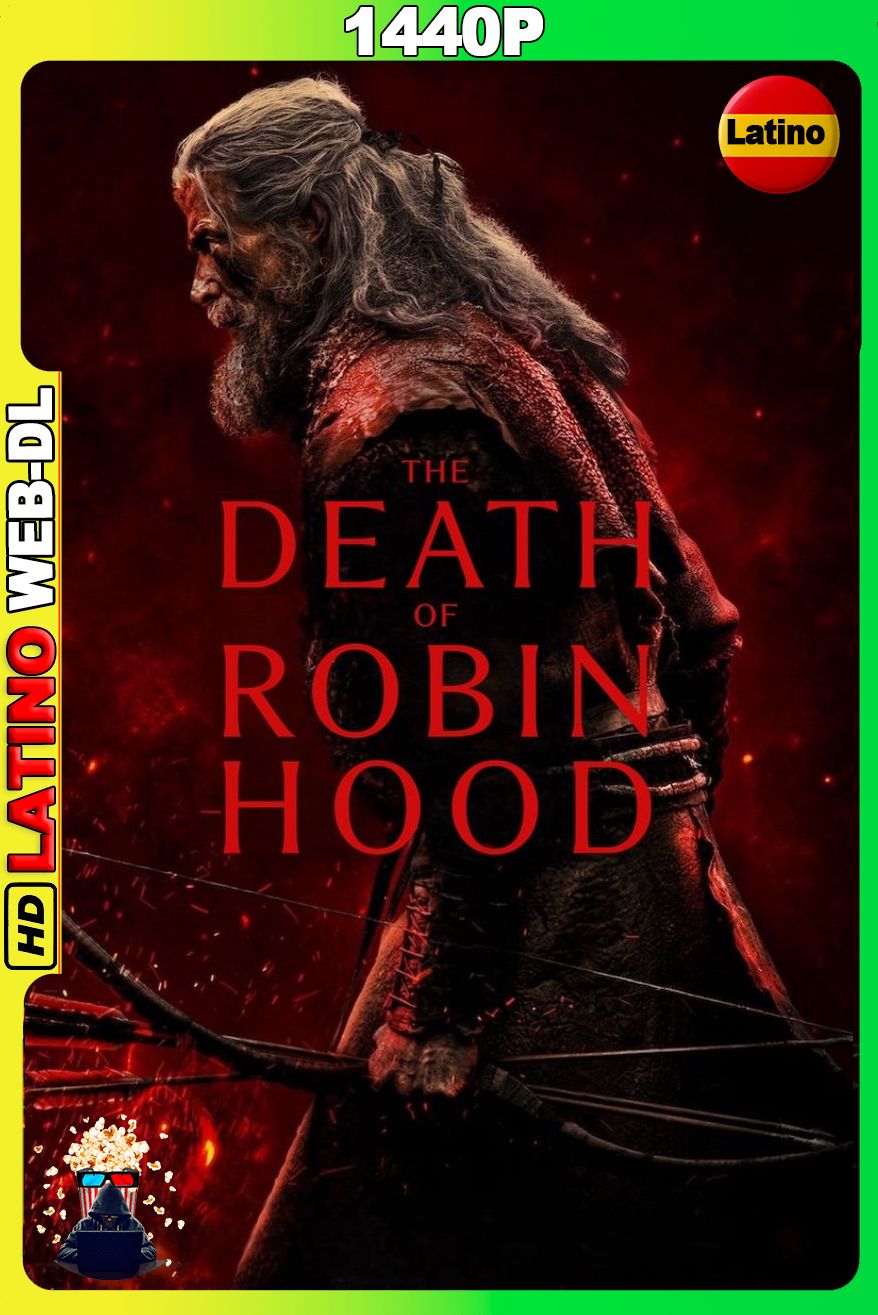 La muerte de Robin Hood (2026) [1440p] WEB-DL 2K QHD DUAL [Latino-Inglés]