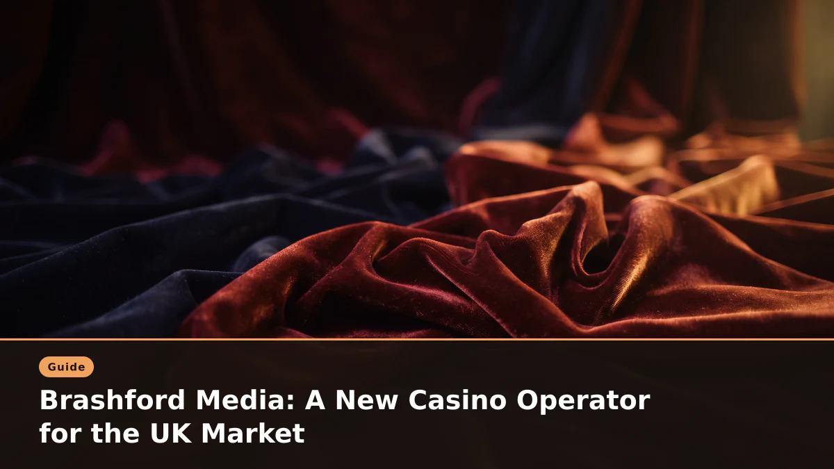 Brashford Media: A New Casino Operator for the UK Market
