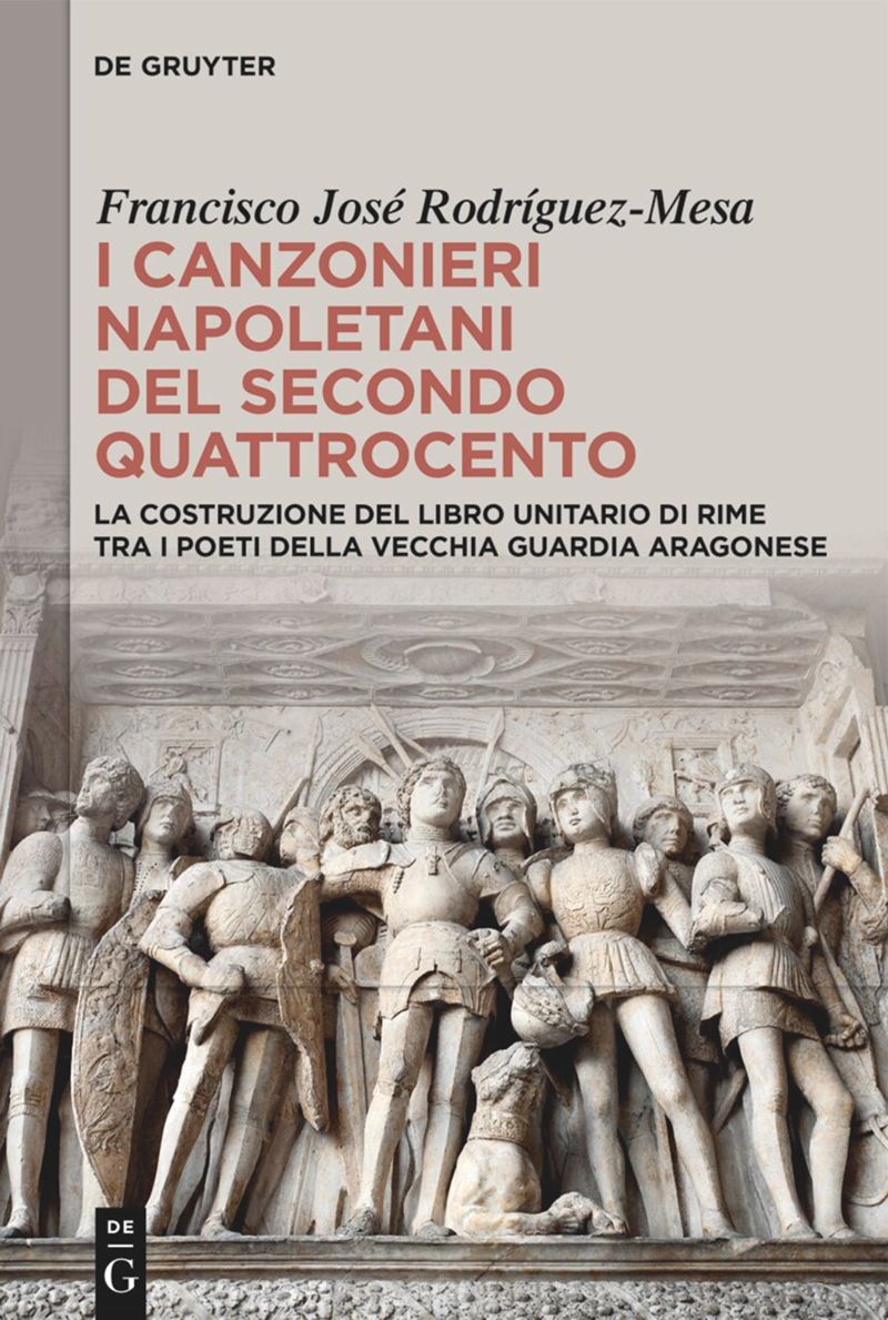 I canzonieri napoletani del secondo Quattrocento La costruzione del libro unitario di rime tra i poeti della vecchia guardia aragonese