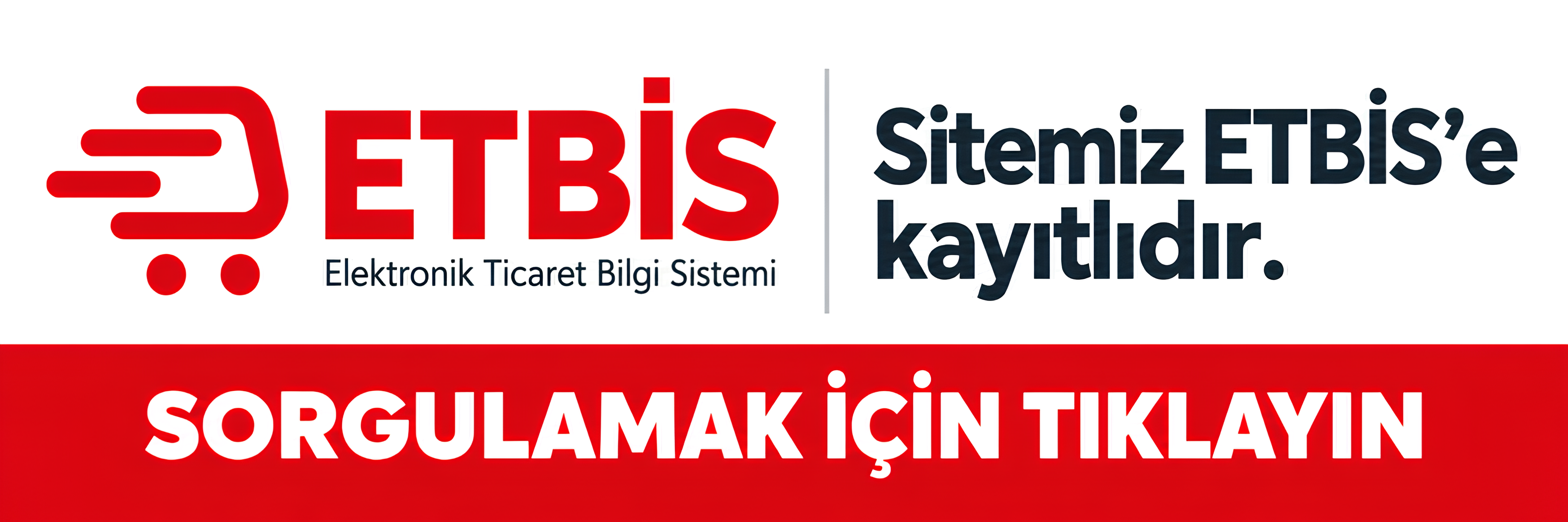 Sitemiz ETBİS’e kayıtlıdır. Sorgulamak için tıklayın.