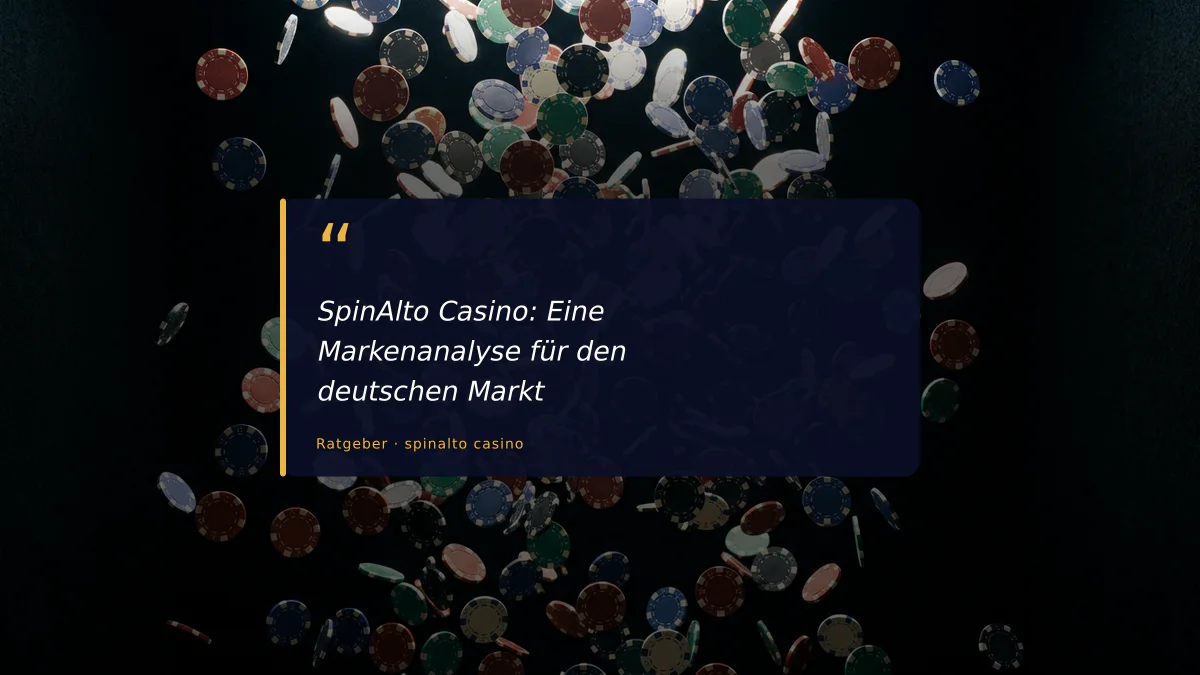 SpinAlto Casino: Eine Markenanalyse für den deutschen Markt