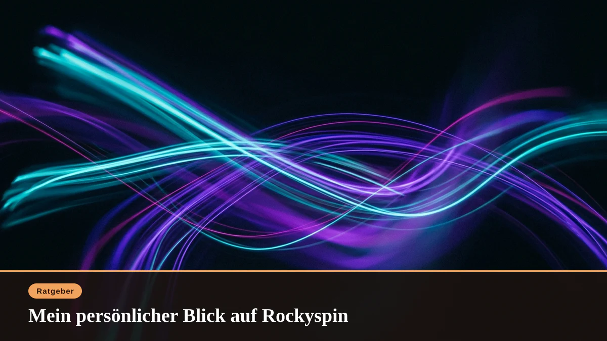 Mein persönlicher Blick auf Rockyspin