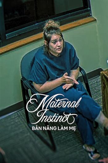 Poster phim Bản Năng Làm Mẹ