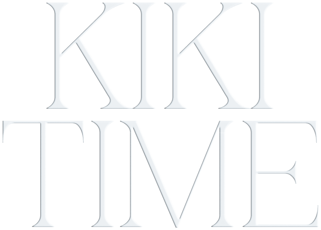 KIKI TIME