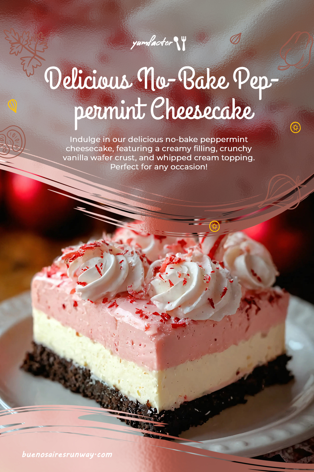 Delicious No-Bake Peppermint Cheesecake