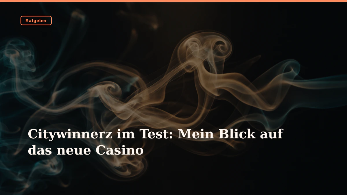 Citywinnerz im Test: Mein Blick auf das neue Casino
