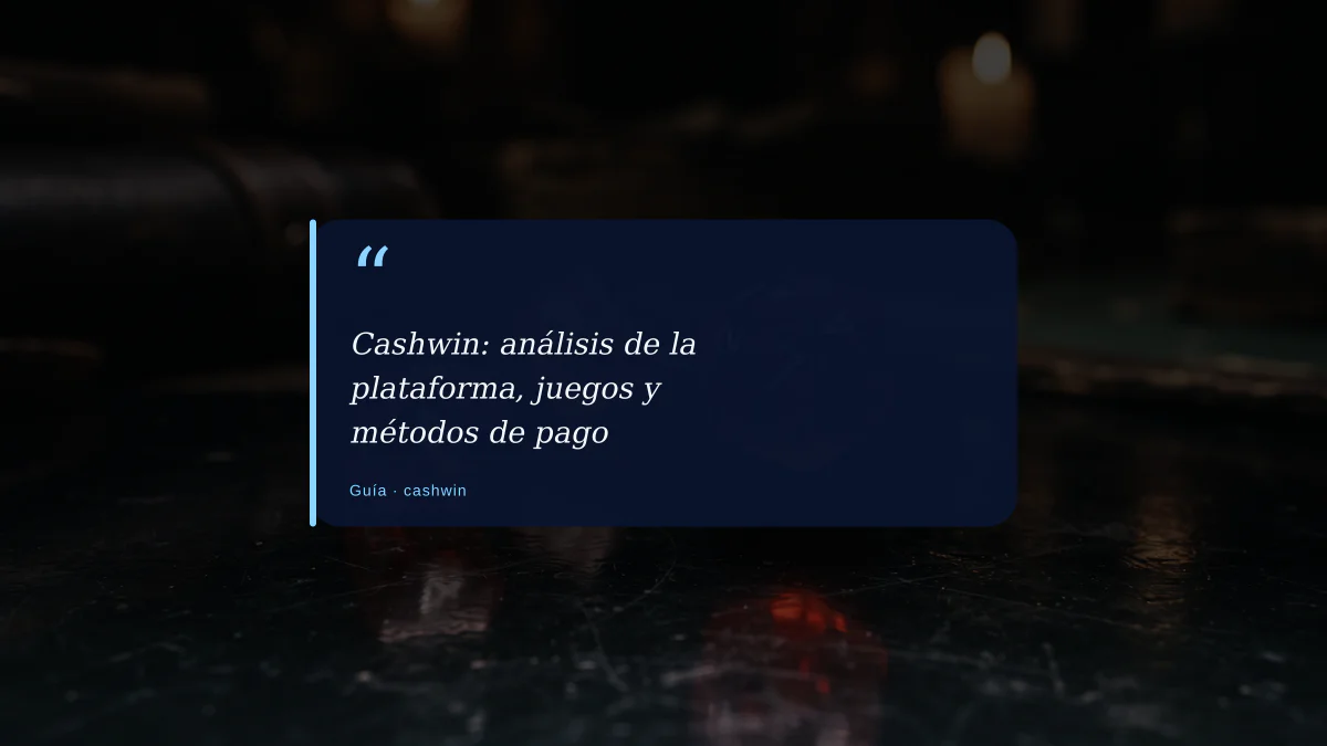 Cashwin: análisis de la plataforma, juegos y métodos de pago