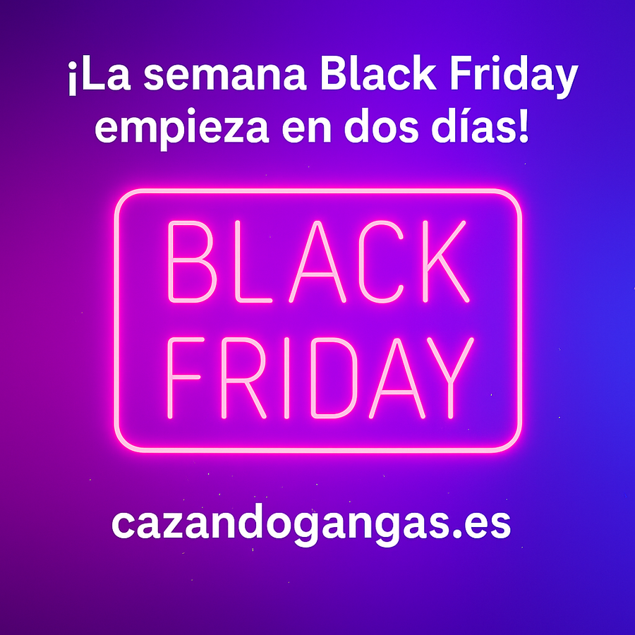 ADELÁNTATE AL BLACK FRIDAY