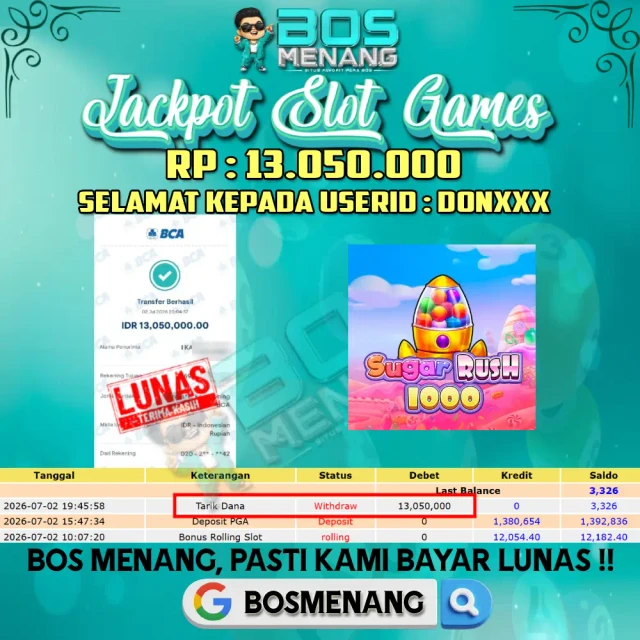 Tanggal 02 JULI 2026 - JACKPOT SLOT GAMES - Sugar Rush 1000 ( Pragmatic Play ) Rp 13.050.000,-