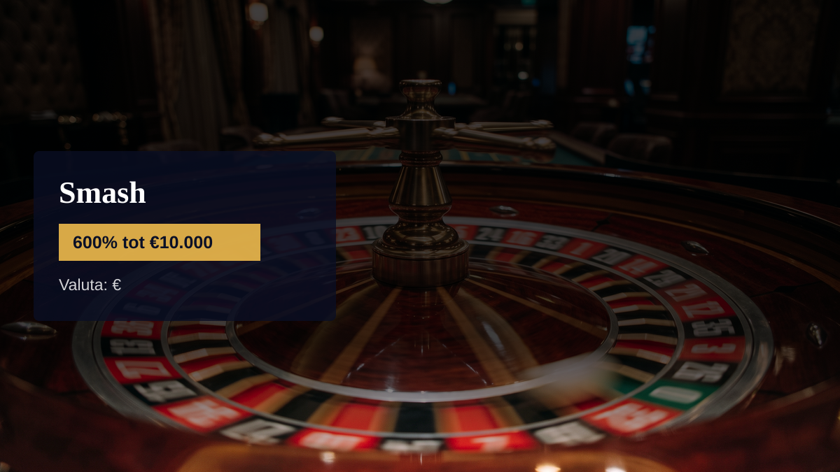 Smash casino — welkomstbonus 600% tot €10.000, betalingen: Visa, Mastercard, Skrill, Neteller, Paysafecard