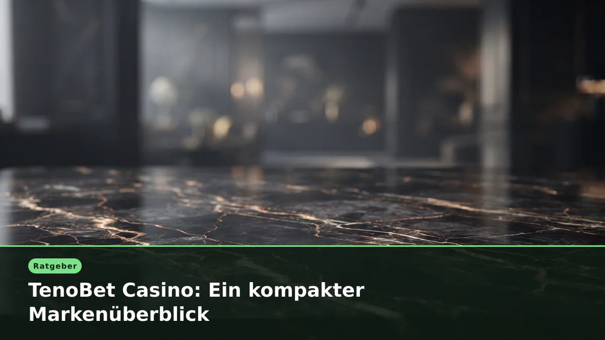 TenoBet Casino: Ein kompakter Markenüberblick