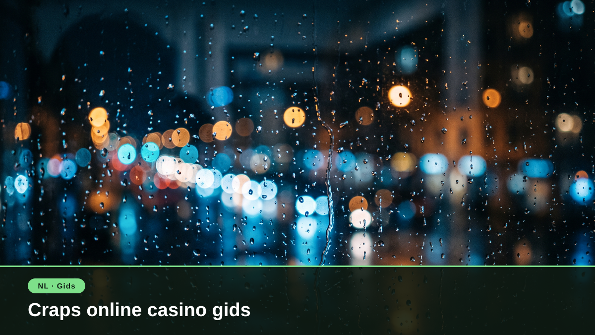 Craps online casino gids
