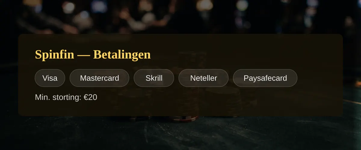 Spinfin — Betalingen: Visa, Mastercard, Skrill, Neteller, Paysafecard