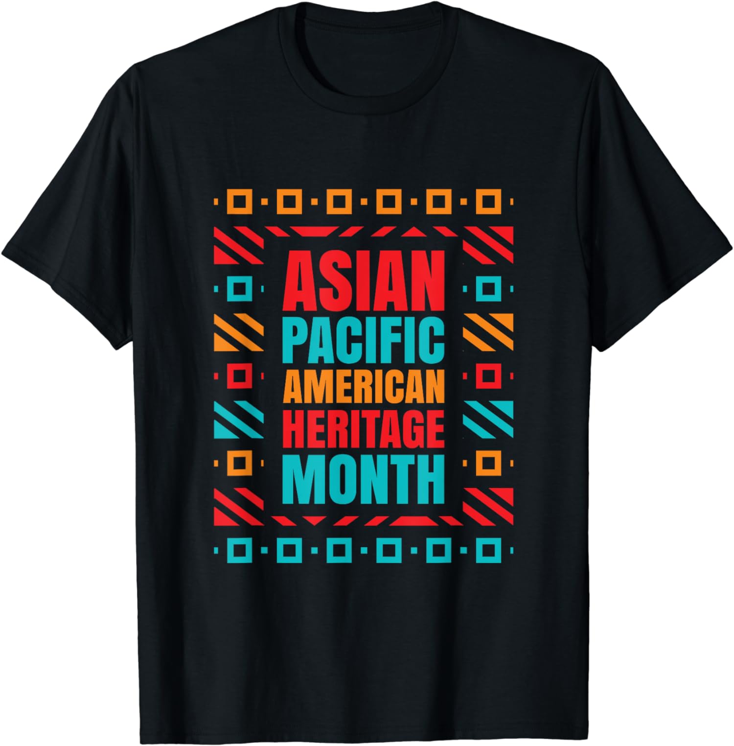Asia Pacific American Heritage Cool World Month Unisex T-Shirt